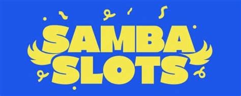 Online Casino Samba Slots .